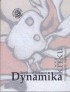 Dynamika křiku – fragmenty inkarnace (velká řada)