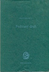 František Dryje: Požíraný druh