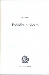 Jan Kohout: Pohádka o Ničem