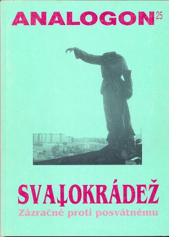 ANALOGON 25 – 1999/I Svatokrádež