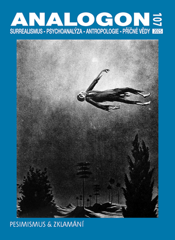 Analogon 107: Pesimismus & zklamání